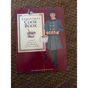 American Girl Samantha's Cook Book Pleasant Company Pastimes 1-56247-114-7 1994